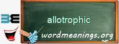 WordMeaning blackboard for allotrophic